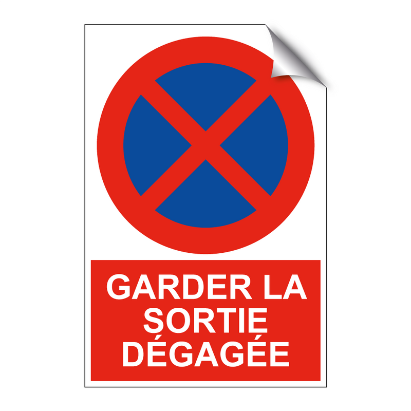 Garder la sortie dégagée