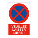 Veuillez laisser libre !