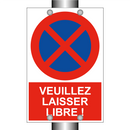 Veuillez laisser libre !