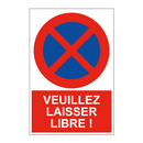 Veuillez laisser libre !
