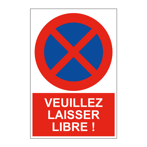 Veuillez laisser libre !