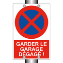 Garder le garage dégagé !