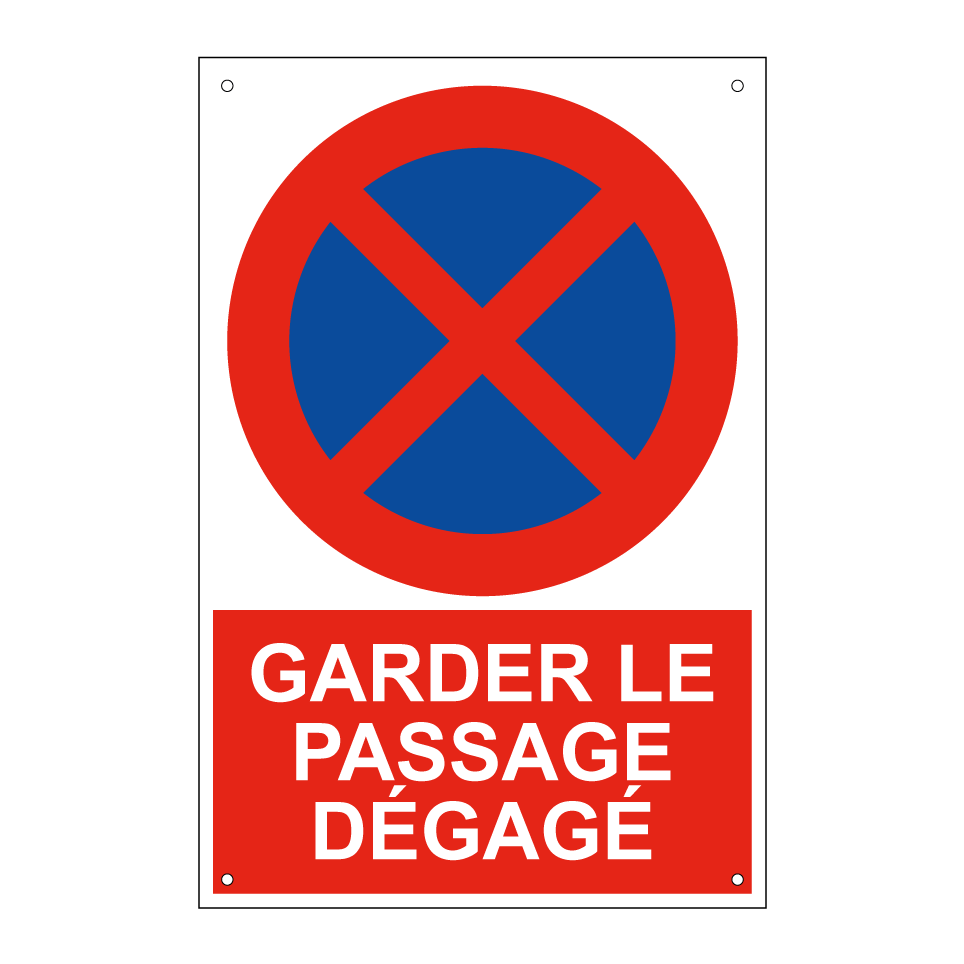 Garder le passage dégagé