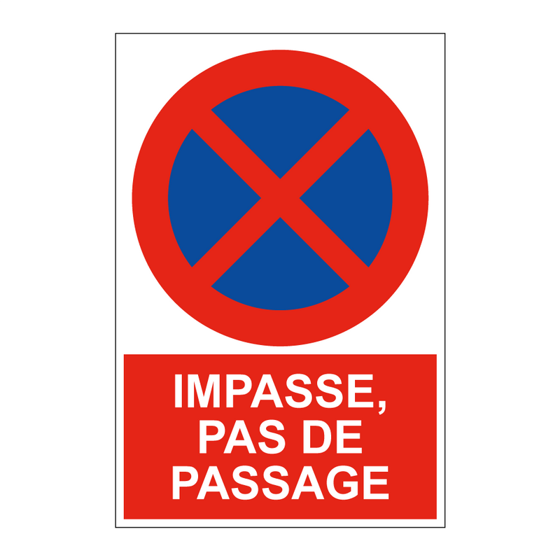 Impasse, pas de passage