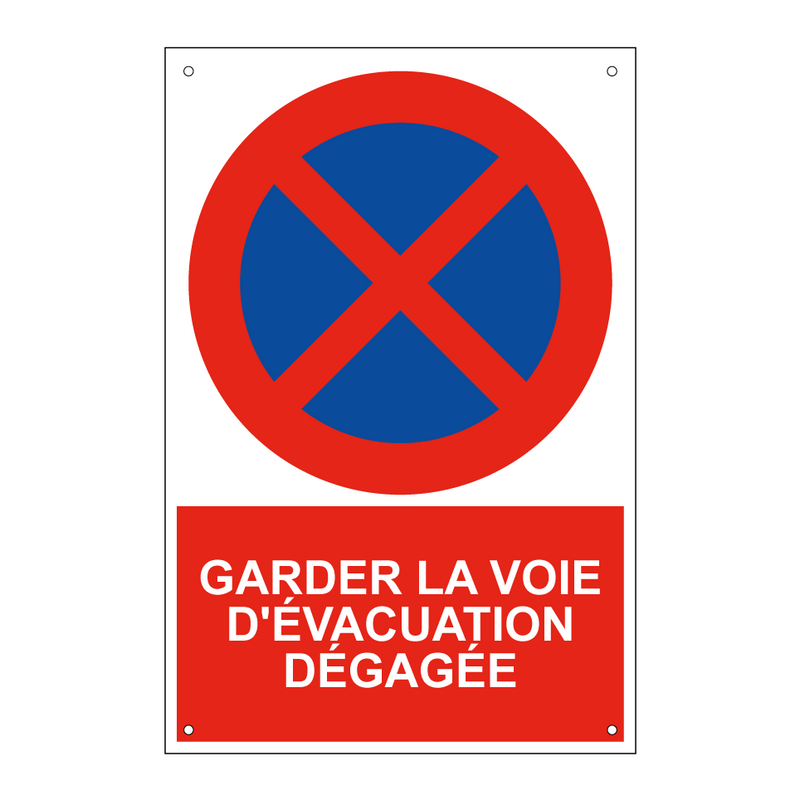 Garder la voie d'évacuation dégagée