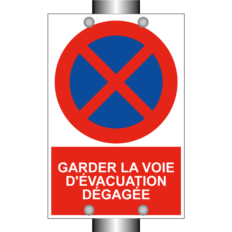 Garder la voie d'évacuation dégagée