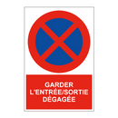 Garder l'entrée/sortie dégagée