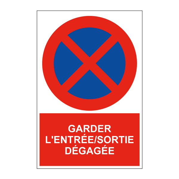 Garder l'entrée/sortie dégagée