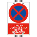 Garder l'entrée et la sortie dégagées