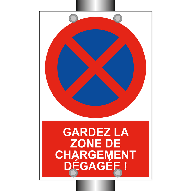 Gardez la zone de chargement dégagée !