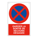 Garder la sortie de secours dégagée