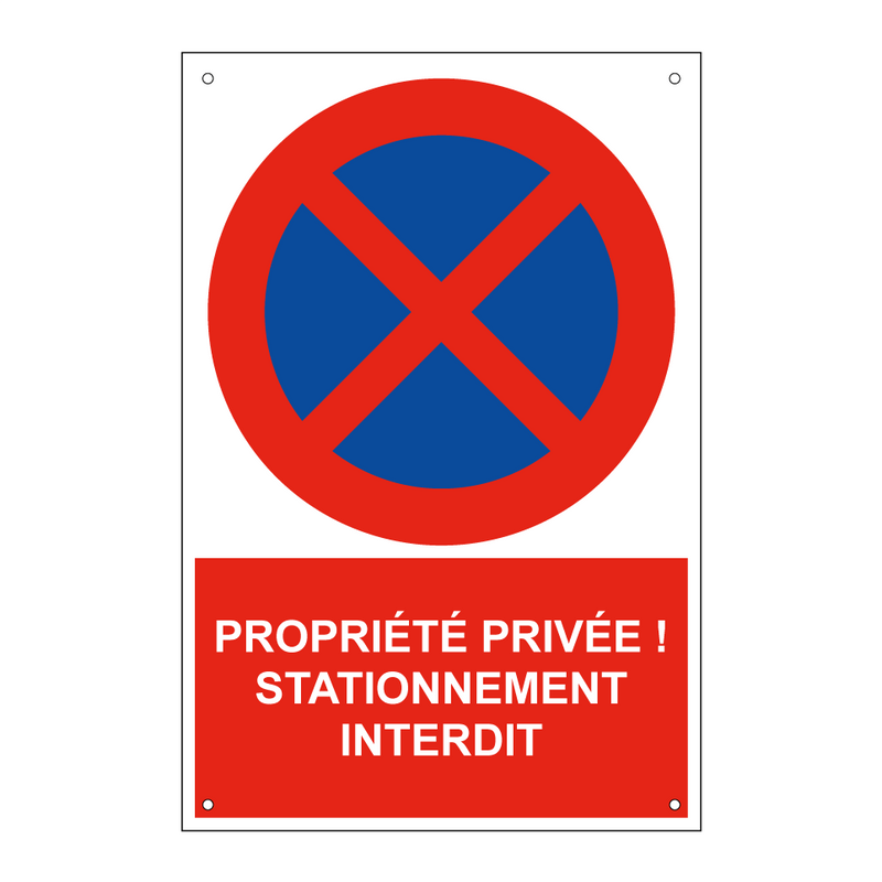 Propriété privée ! Stationnement interdit.