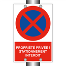 Propriété privée ! Stationnement interdit.