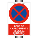Zone de chargement ! Veuillez dégager.