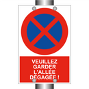 Veuillez garder l'allée dégagée !