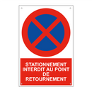 Stationnement interdit au point de retournement
