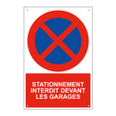 Stationnement interdit devant les garages