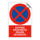 Entrée propriété privée interdite