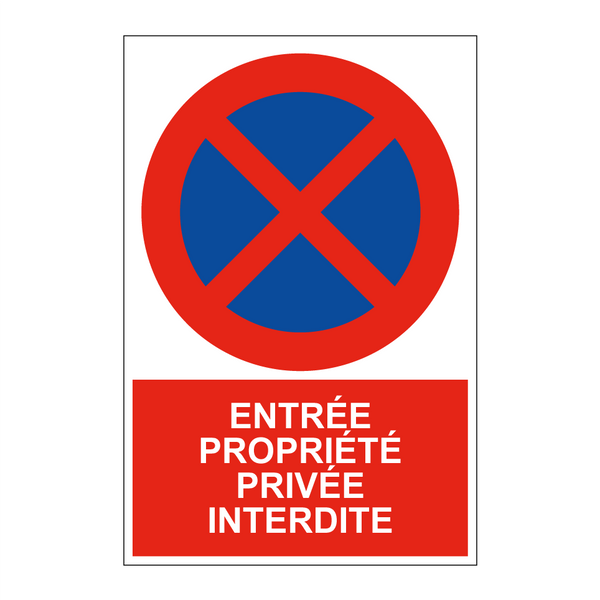 Entrée propriété privée interdite