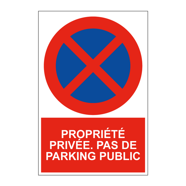 Propriété privée. Pas de parking public