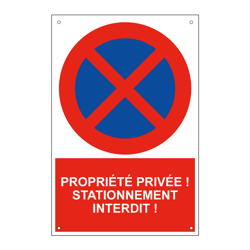 Propriété privée ! Stationnement interdit !