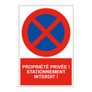 Propriété privée ! Stationnement interdit !