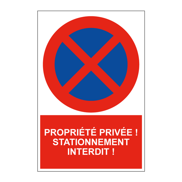 Propriété privée ! Stationnement interdit !