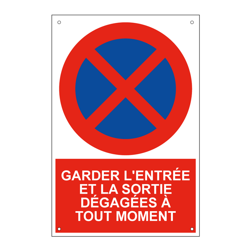 Garder l'entrée et la sortie dégagées à tout moment