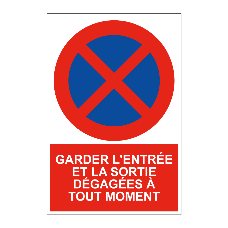 Garder l'entrée et la sortie dégagées à tout moment