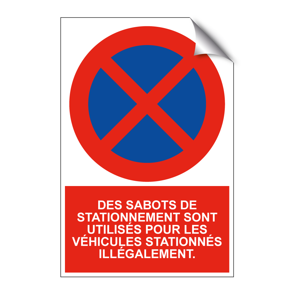Des sabots de stationnement sont utilisés pour les véhicules stationnés illégalement.