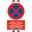 Gardez la zone de chargement dégagée ! Les véhicules stationnés illégalement seront remorqués moyennant des frais !