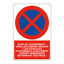 Zone de chargement - veuillez garder dégagé ! Les véhicules stationnés illégalement seront remorqués moyennant des frais !