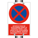 Interdiction de stationner dans le parking privé ! Les véhicules stationnés illégalement seront enlevés à vos frais !