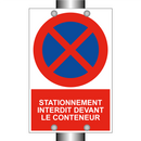 Stationnement interdit devant le conteneur
