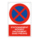 Stationnement interdit enlèvement sans préavis
