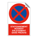 Stationnement interdit enlèvement sans préavis