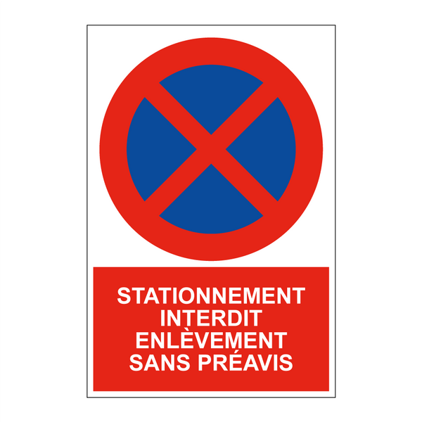 Stationnement interdit enlèvement sans préavis