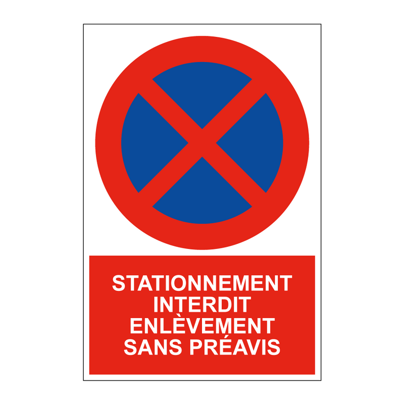 Stationnement interdit enlèvement sans préavis