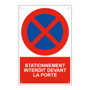 Stationnement interdit devant la porte