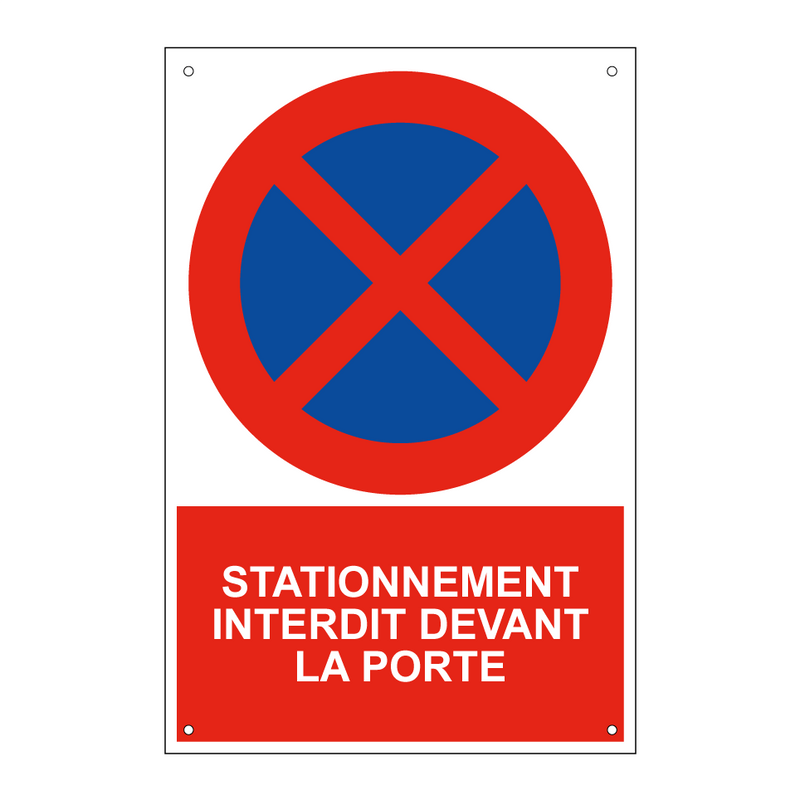 Stationnement interdit devant la porte