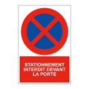 Stationnement interdit devant la porte