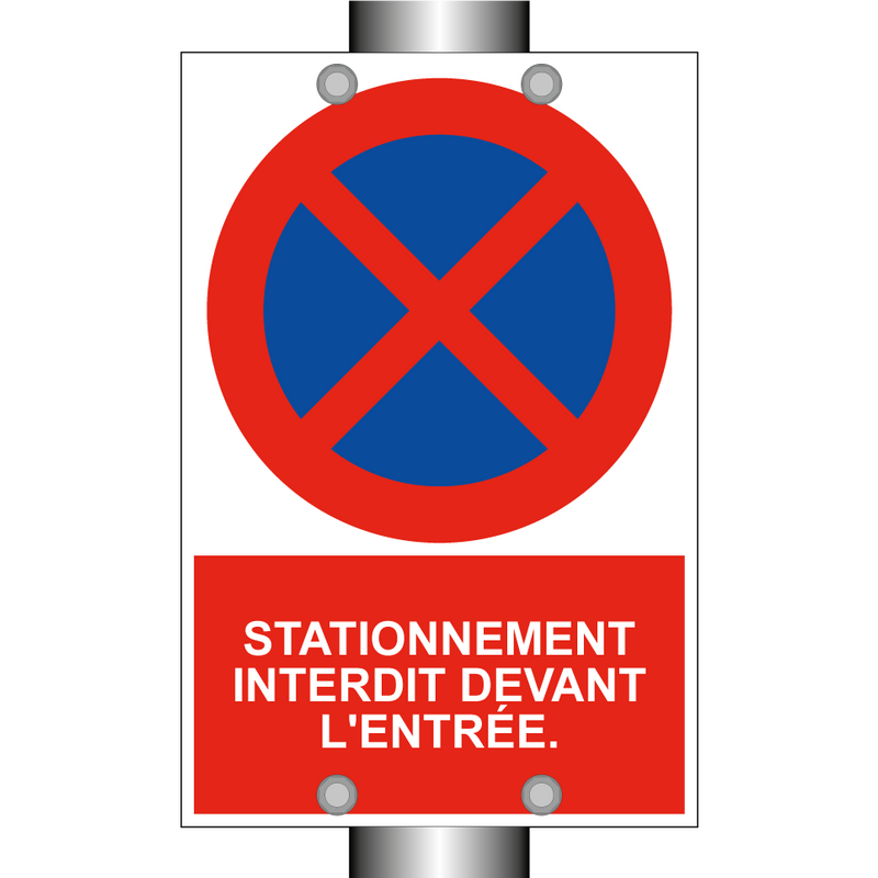 Stationnement interdit devant l'entrée.