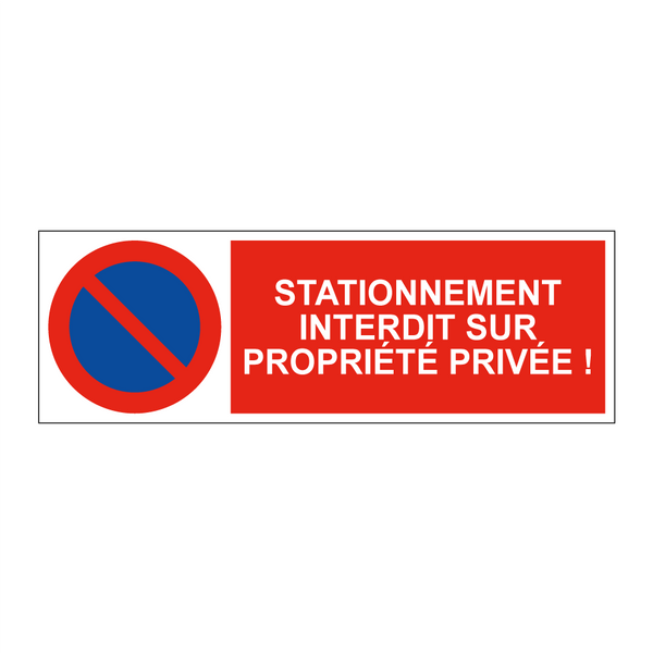 Stationnement interdit sur propriété privée !