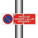 Veuillez garder l'allée dégagée !