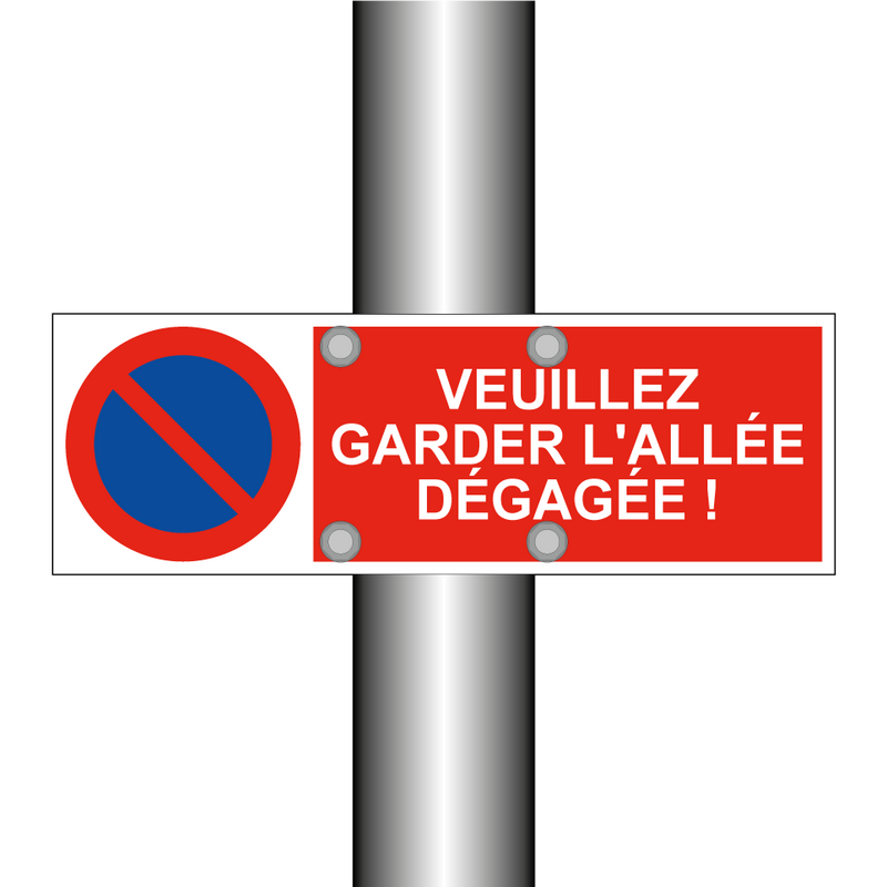 Veuillez garder l'allée dégagée !