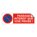 Passage interdit sur voie privée !