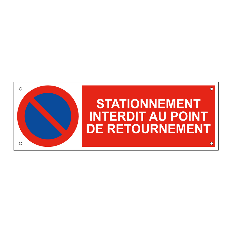 Stationnement interdit au point de retournement