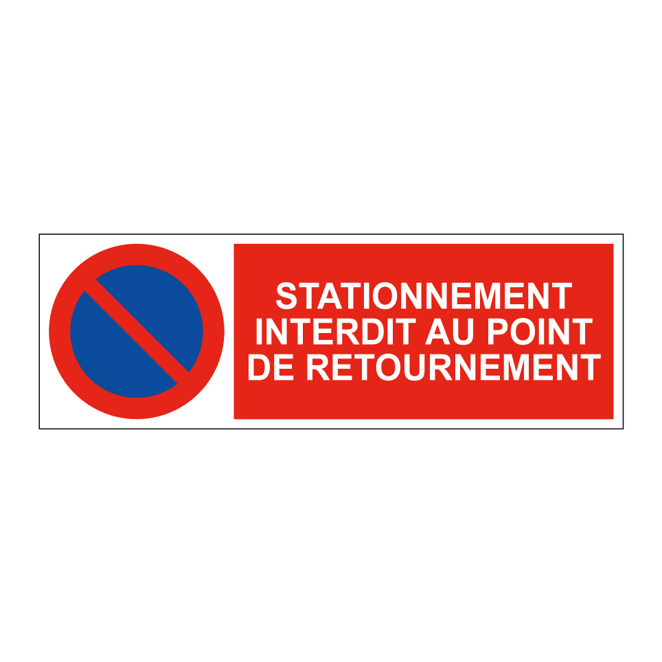 Stationnement interdit au point de retournement
