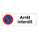 Arrêt interdit