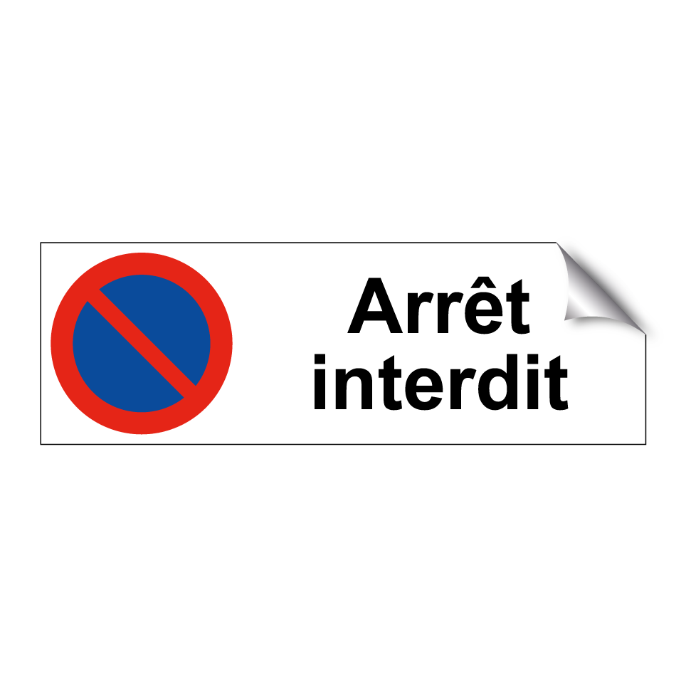 Arrêt interdit